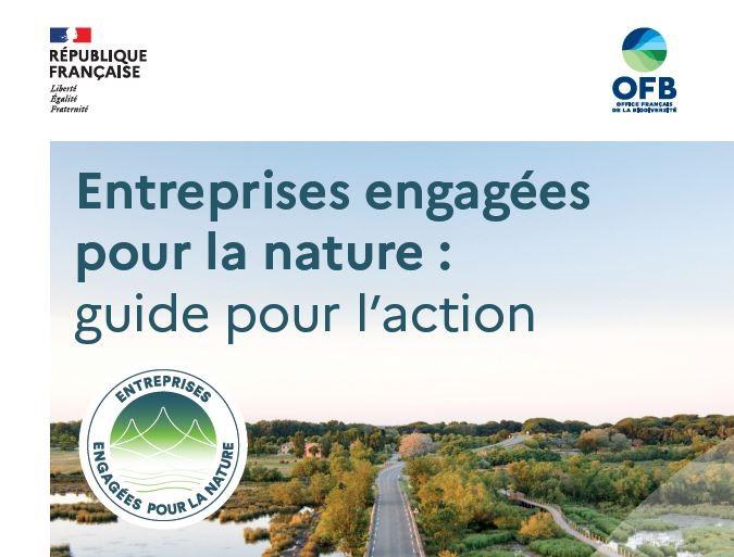 Entreprises engagées pour la nature : guide pour l’action – Mise à jour 2024