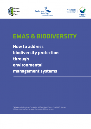 EMAS & Biodiversity : How to address biodiversity protection through environmental management systems